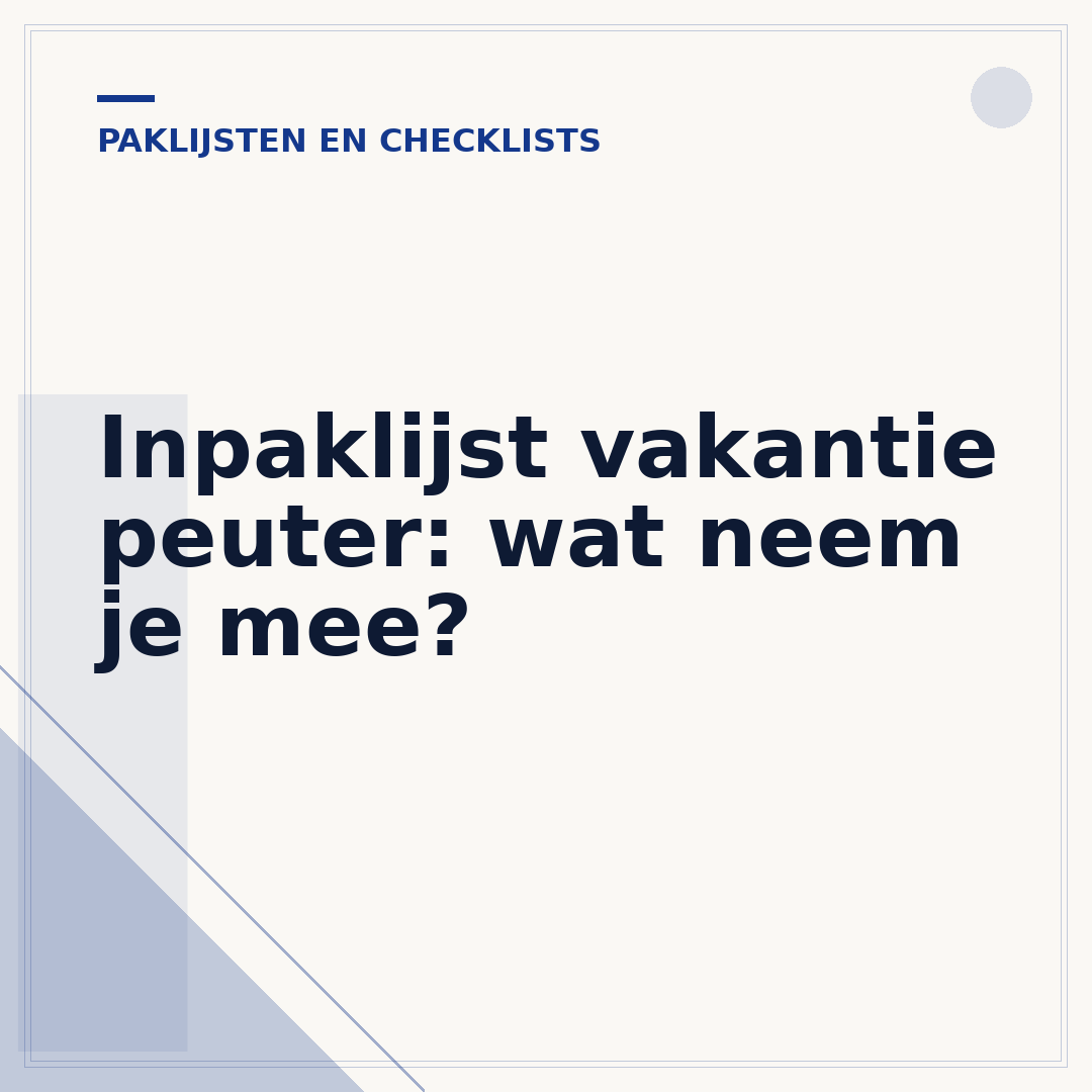 Inpaklijst vakantie peuter: wat neem je mee?