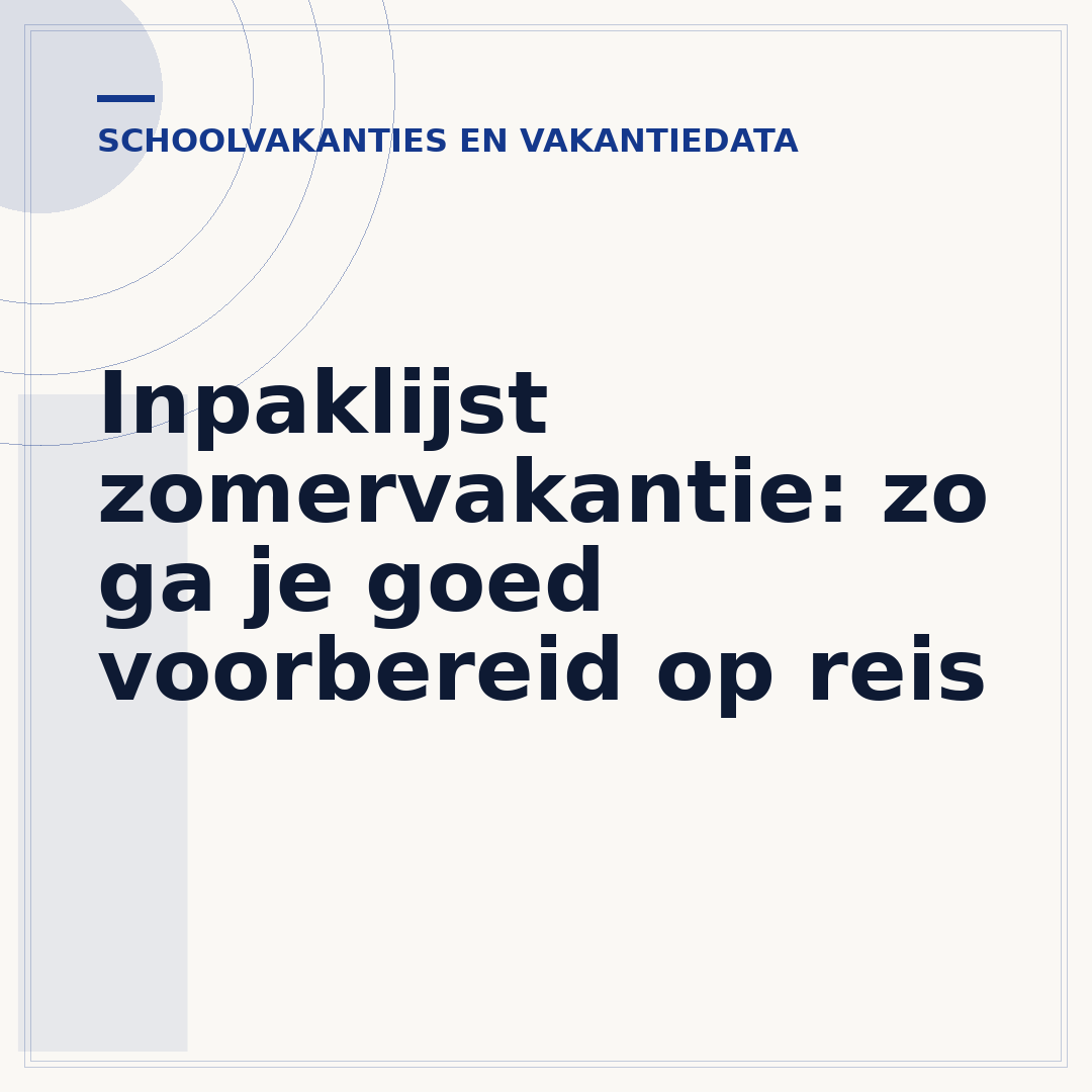 Inpaklijst zomervakantie: zo ga je goed voorbereid op reis