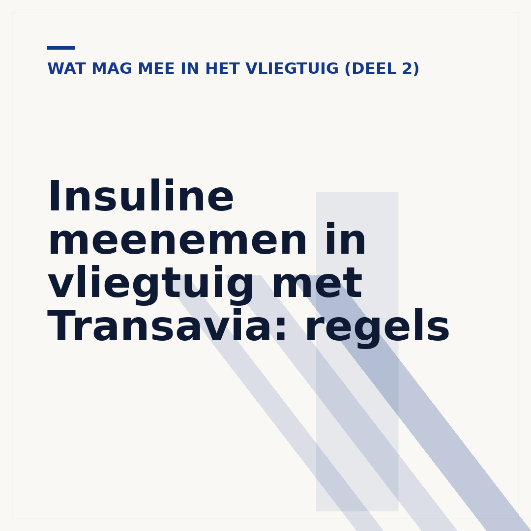 Insuline meenemen in vliegtuig met Transavia: regels