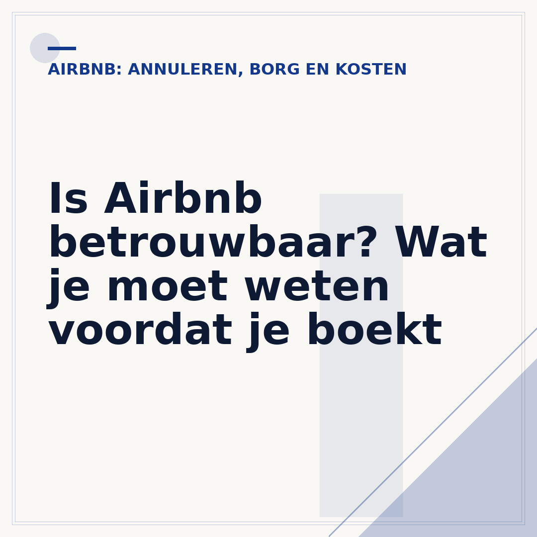 Is Airbnb betrouwbaar? Wat je moet weten voordat je boekt