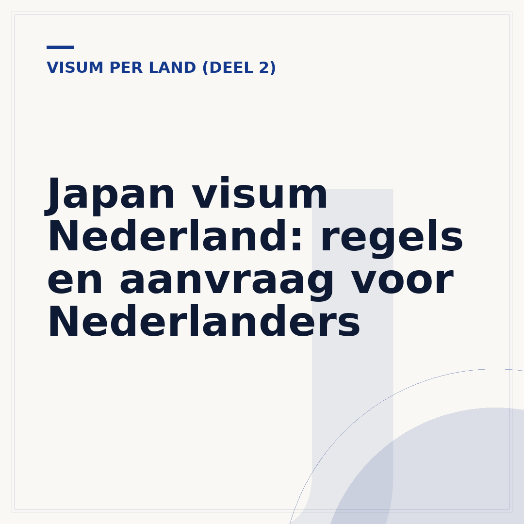 Japan visum Nederland: regels en aanvraag voor Nederlanders