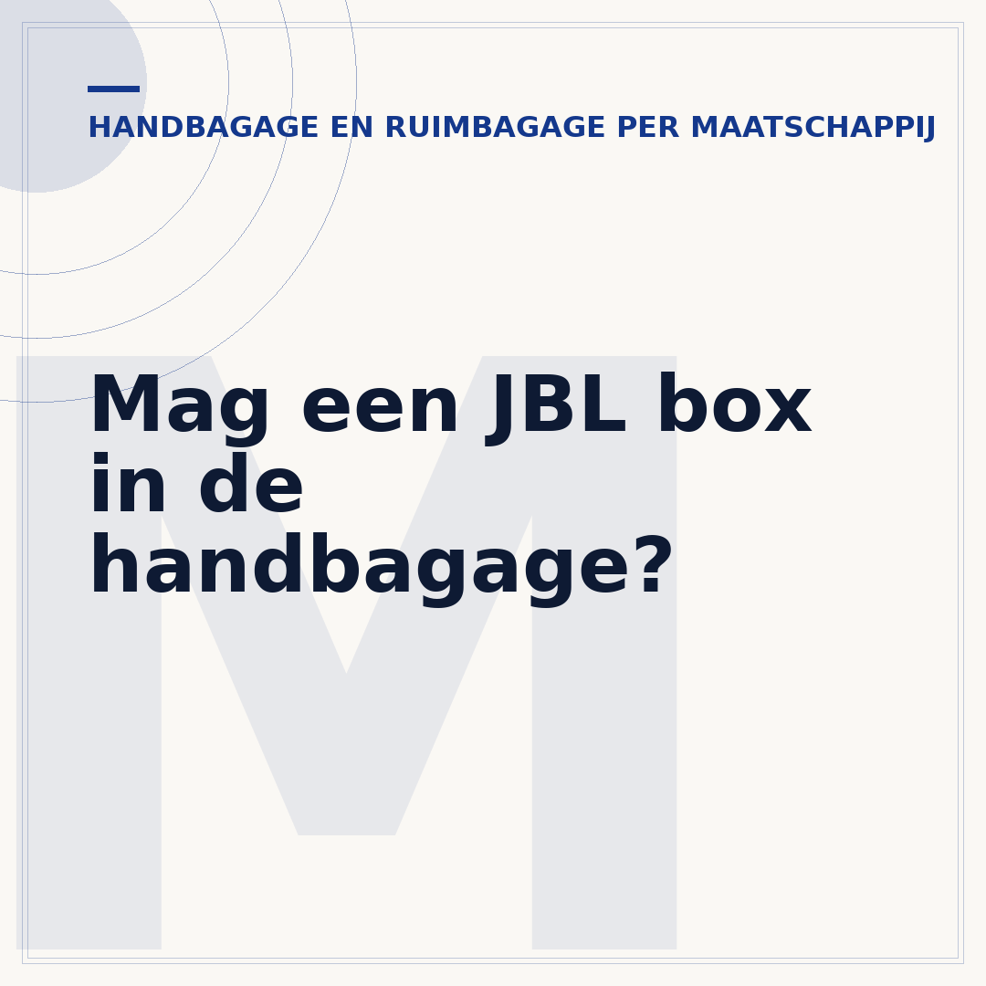 Mag een JBL box in de handbagage?