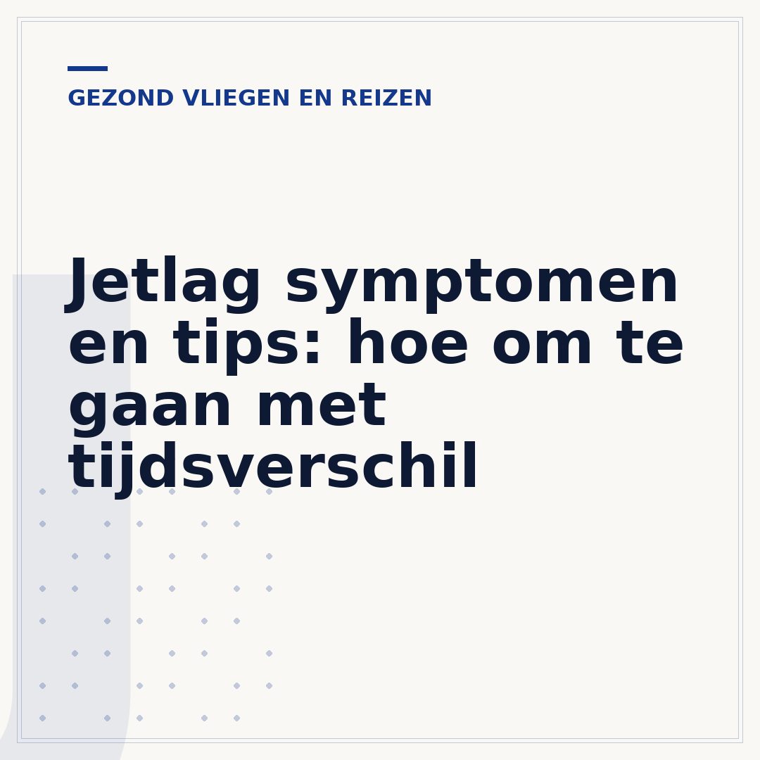 Jetlag symptomen en tips: hoe om te gaan met tijdsverschil
