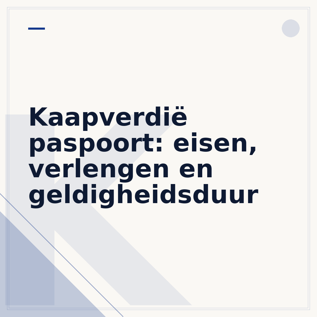 Kaapverdië paspoort: eisen, verlengen en geldigheidsduur