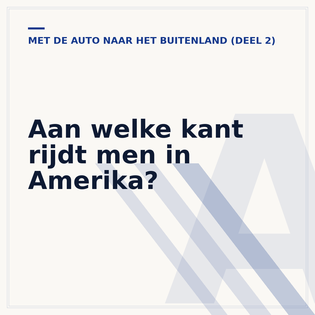 Aan welke kant rijdt men in Amerika?