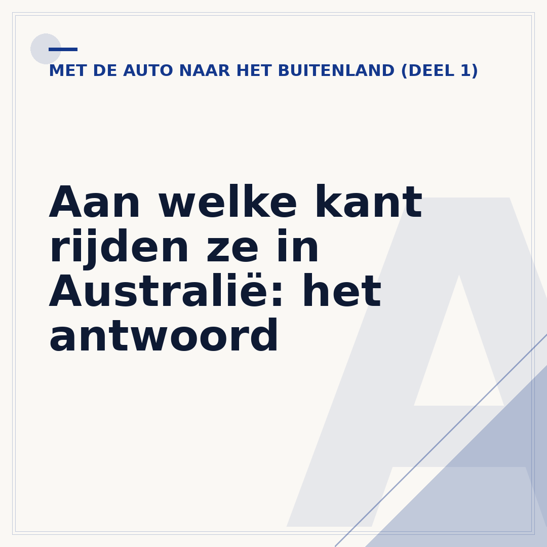 Aan welke kant rijden ze in Australië: het antwoord