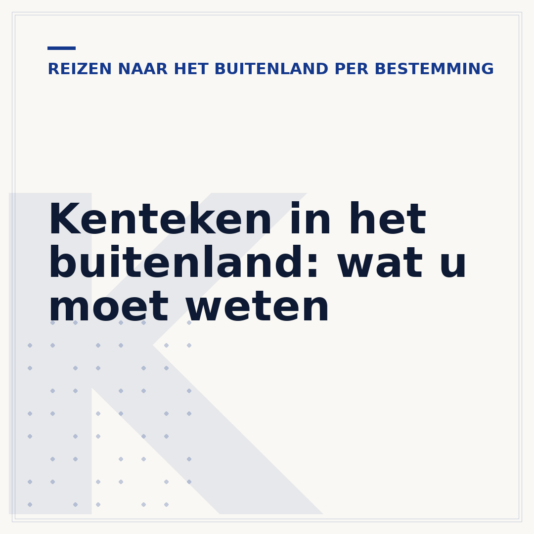 Kenteken in het buitenland: wat u moet weten