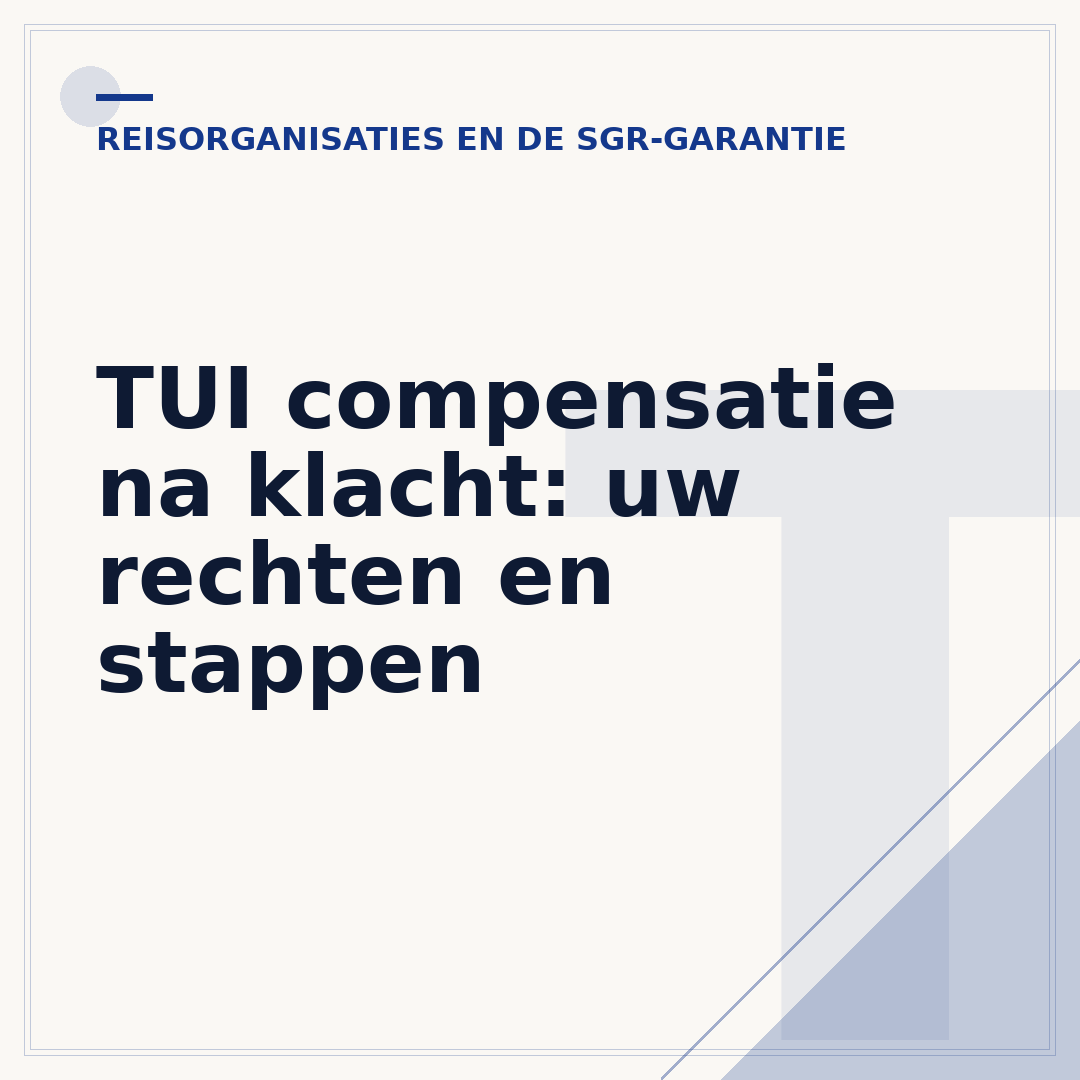 TUI compensatie na klacht: uw rechten en stappen