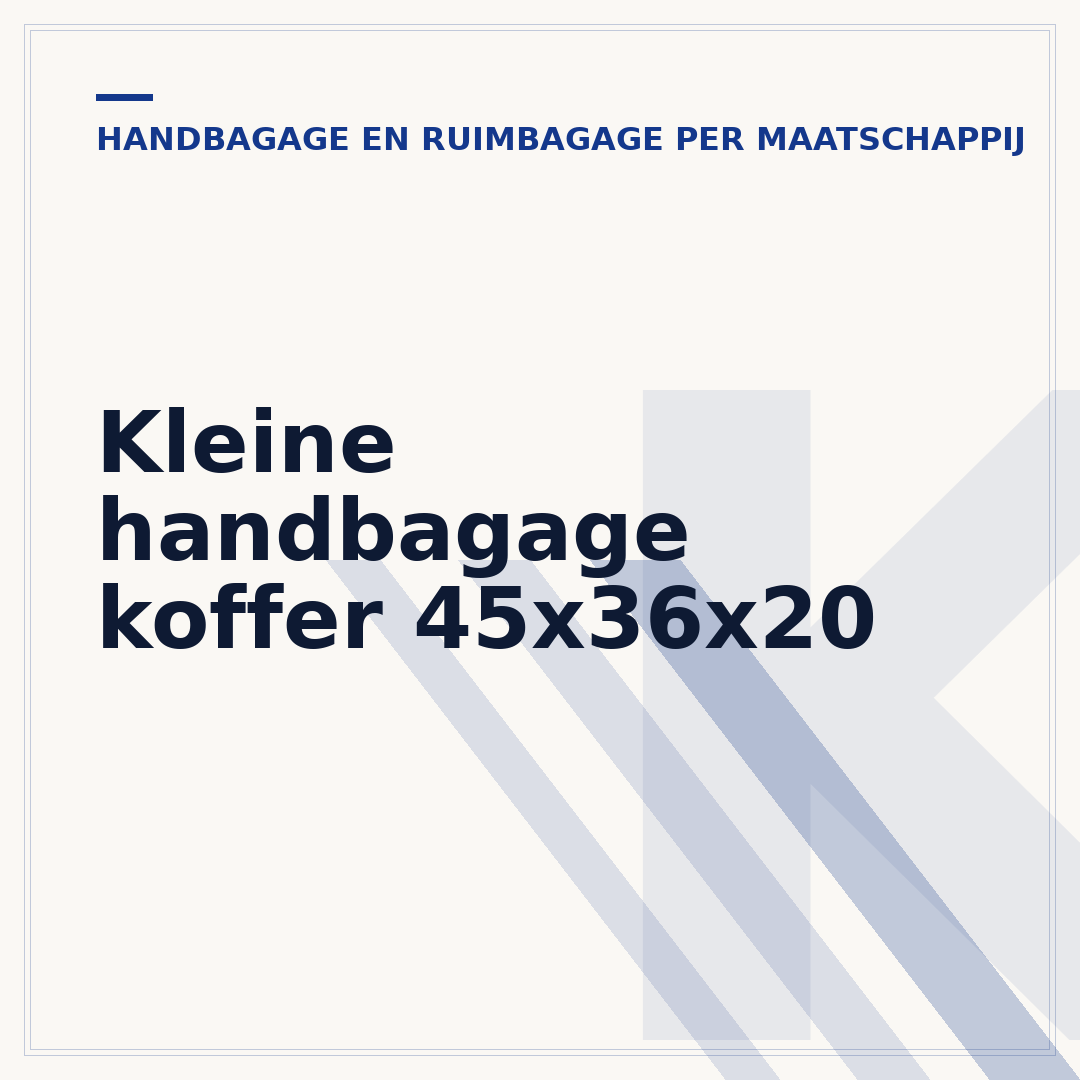 Kleine handbagage koffer 45x36x20