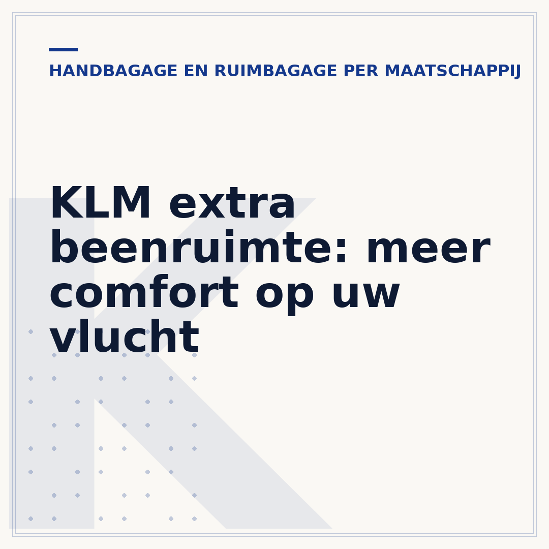 KLM extra beenruimte: meer comfort op uw vlucht