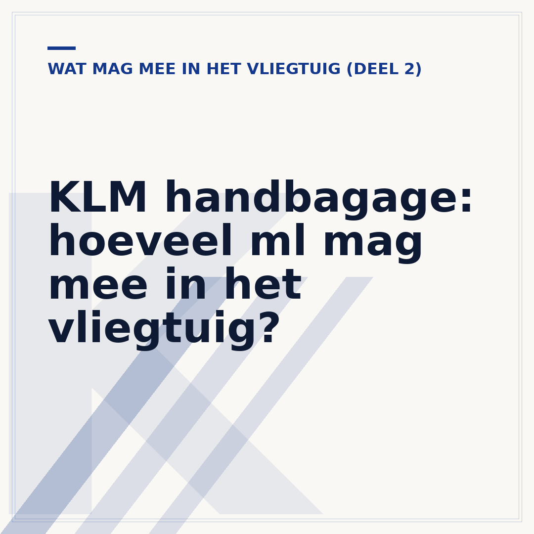 KLM handbagage: hoeveel ml mag mee in het vliegtuig?