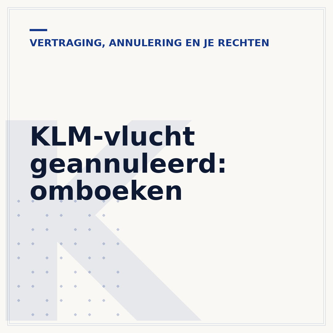 KLM-vlucht geannuleerd: omboeken