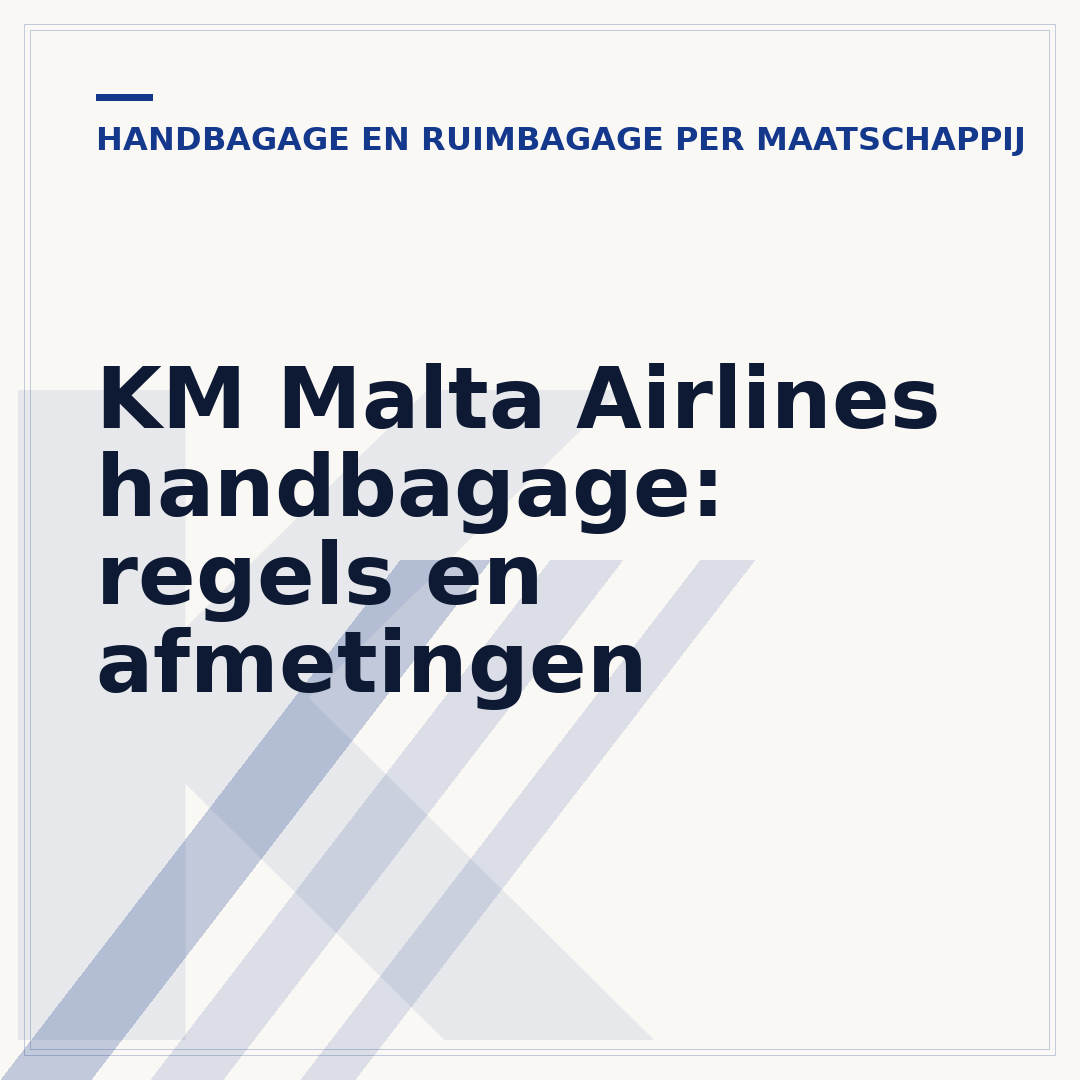KM Malta Airlines handbagage: regels en afmetingen