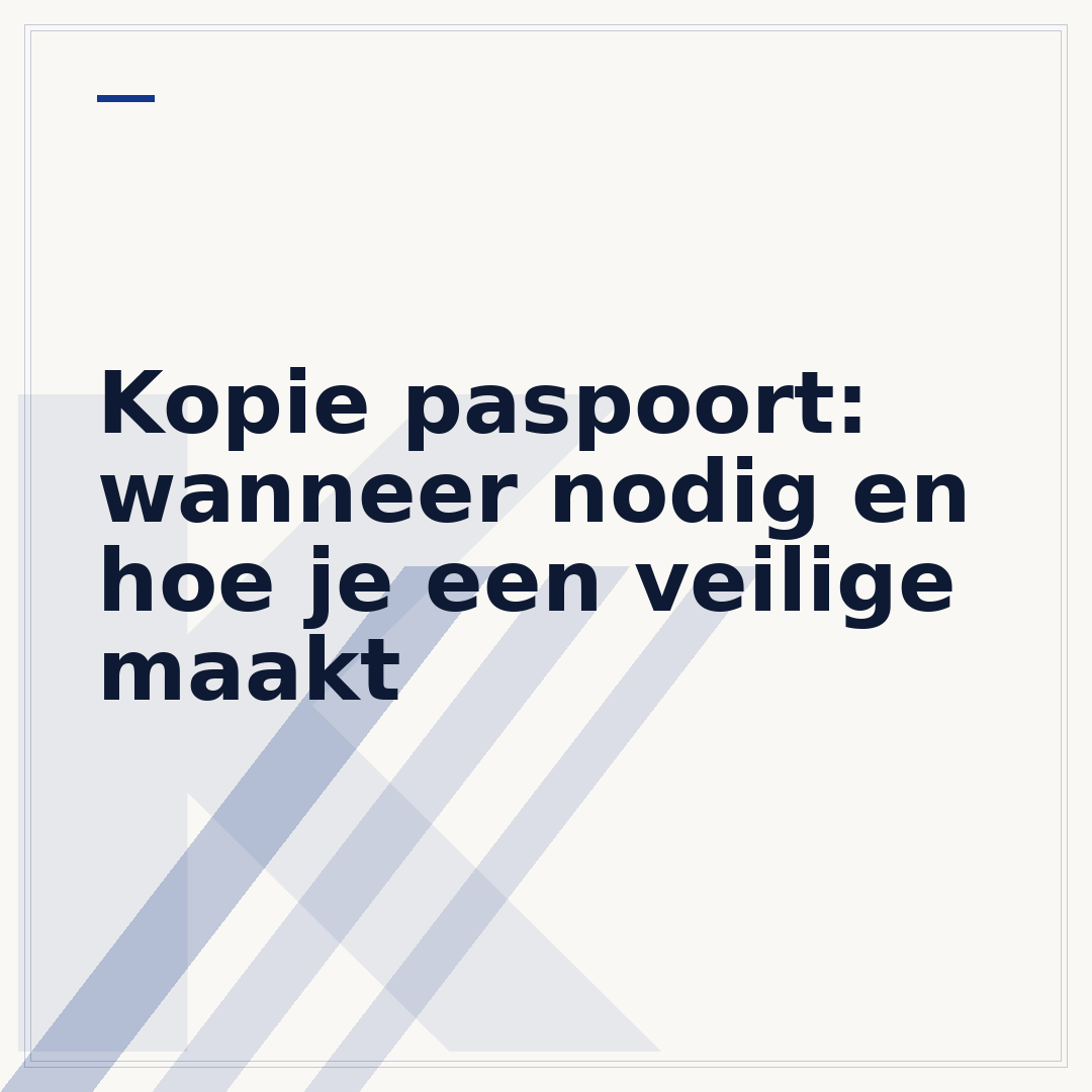 Kopie paspoort: wanneer nodig en hoe je een veilige maakt