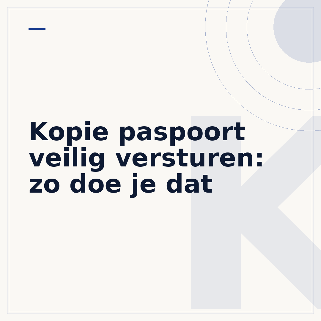 Kopie paspoort veilig versturen: zo doe je dat