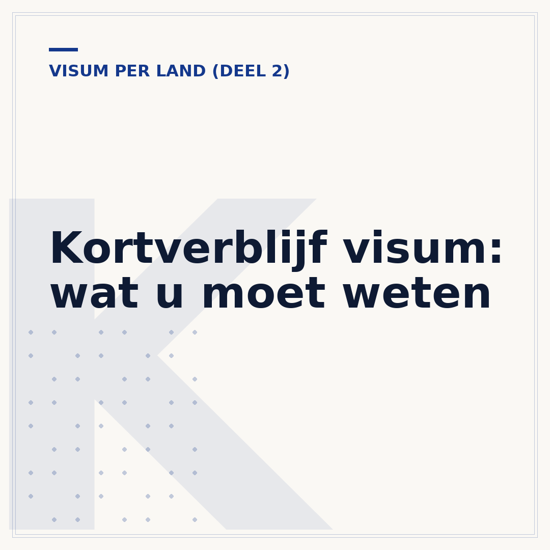 Kortverblijf visum: wat u moet weten