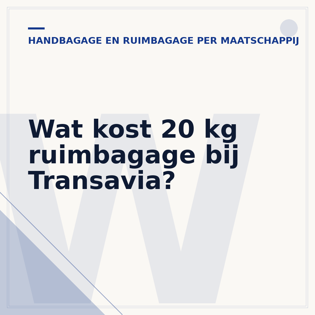Wat kost 20 kg ruimbagage bij Transavia?