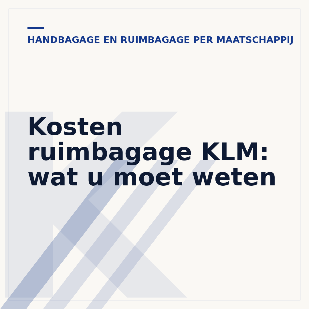 Kosten ruimbagage KLM: wat u moet weten