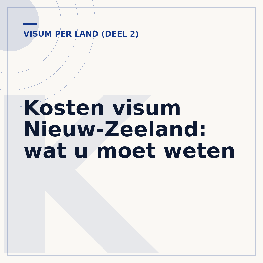 Kosten visum Nieuw-Zeeland: wat u moet weten