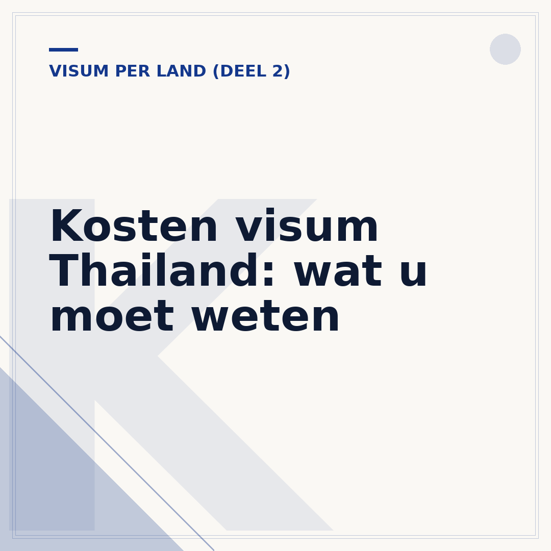 Kosten visum Thailand: wat u moet weten