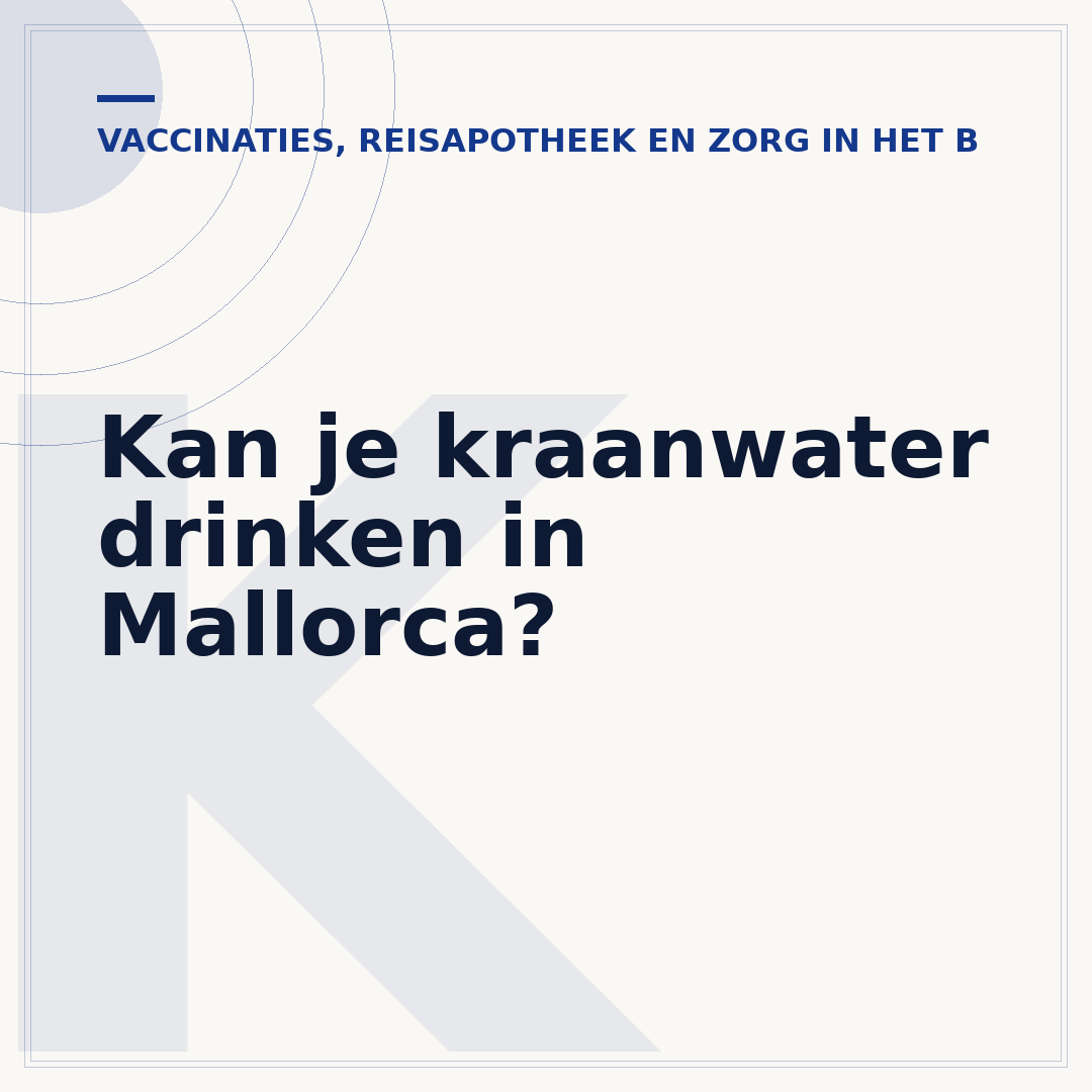 Kan je kraanwater drinken in Mallorca?