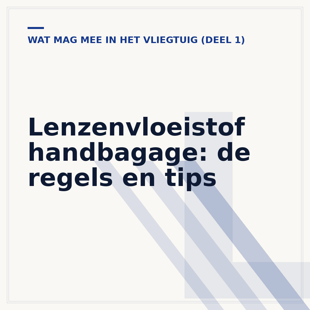 Lenzenvloeistof handbagage: de regels en tips
