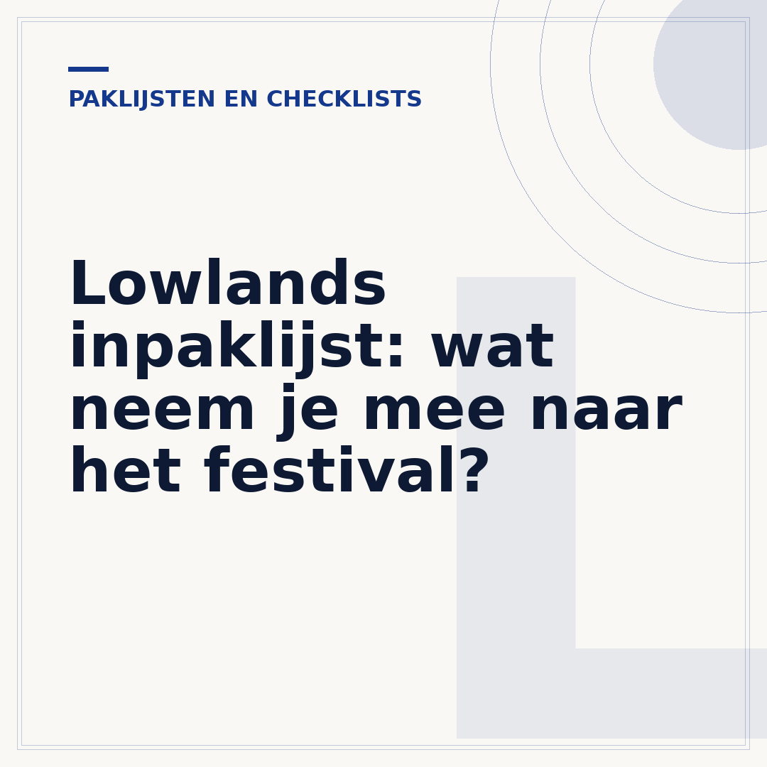 Lowlands inpaklijst: wat neem je mee naar het festival?