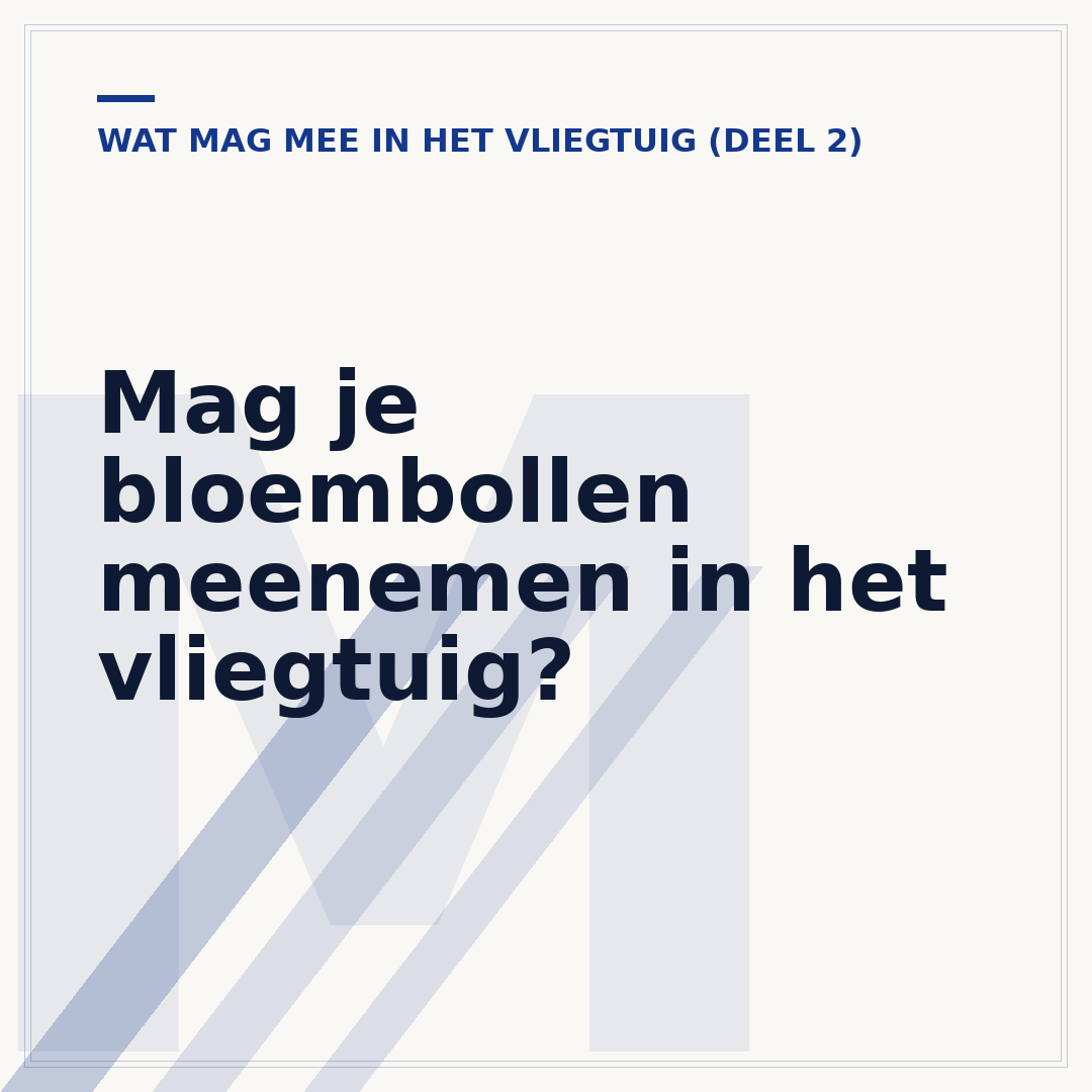 Mag je bloembollen meenemen in het vliegtuig?