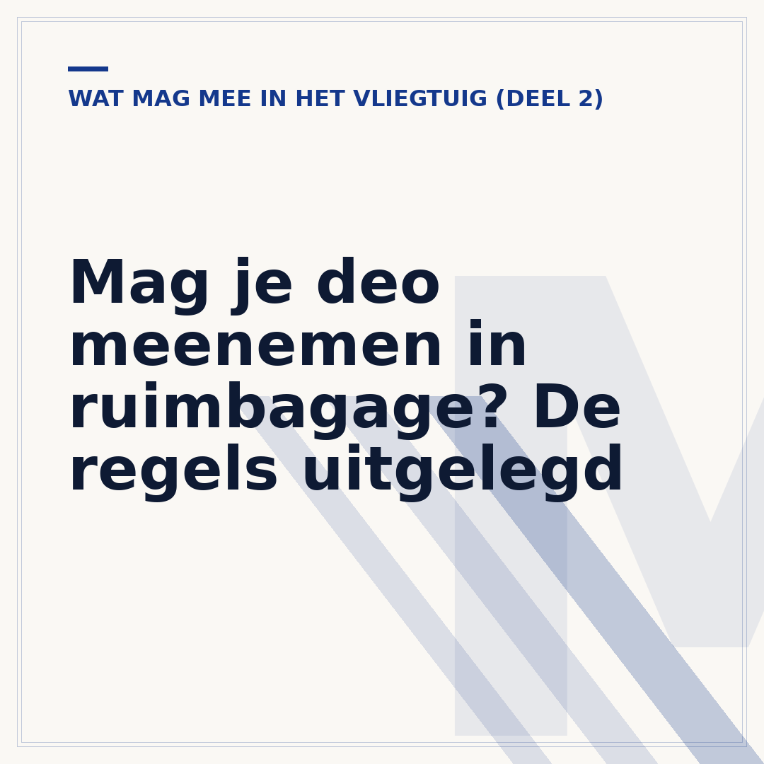 Mag je deo meenemen in ruimbagage? De regels uitgelegd