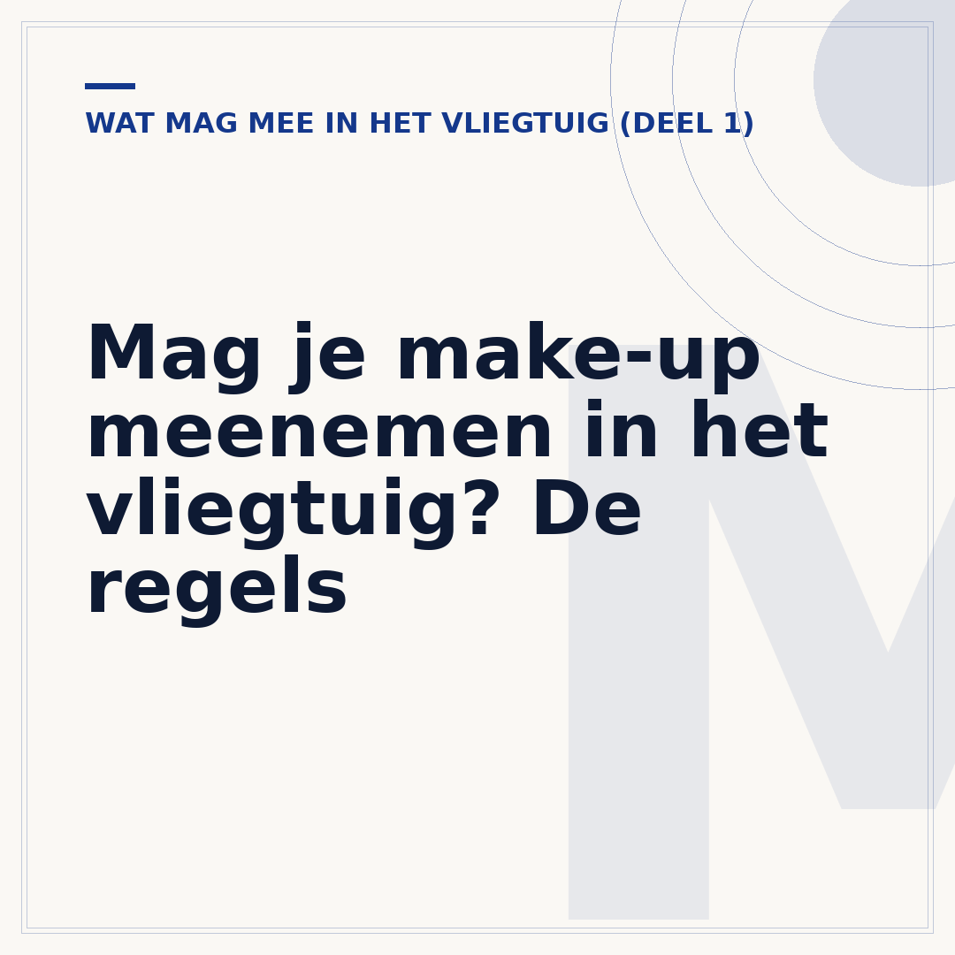 Mag je make-up meenemen in het vliegtuig? De regels