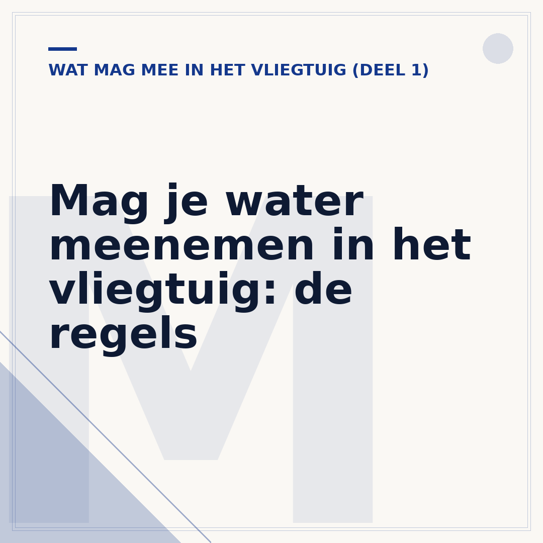 Mag je water meenemen in het vliegtuig: de regels