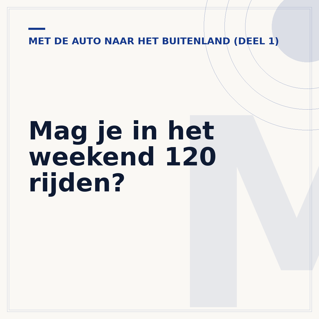 Mag je in het weekend 120 rijden?