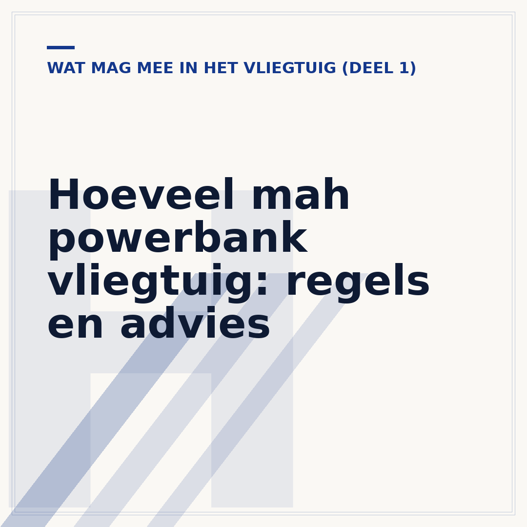 Hoeveel mah powerbank vliegtuig: regels en advies