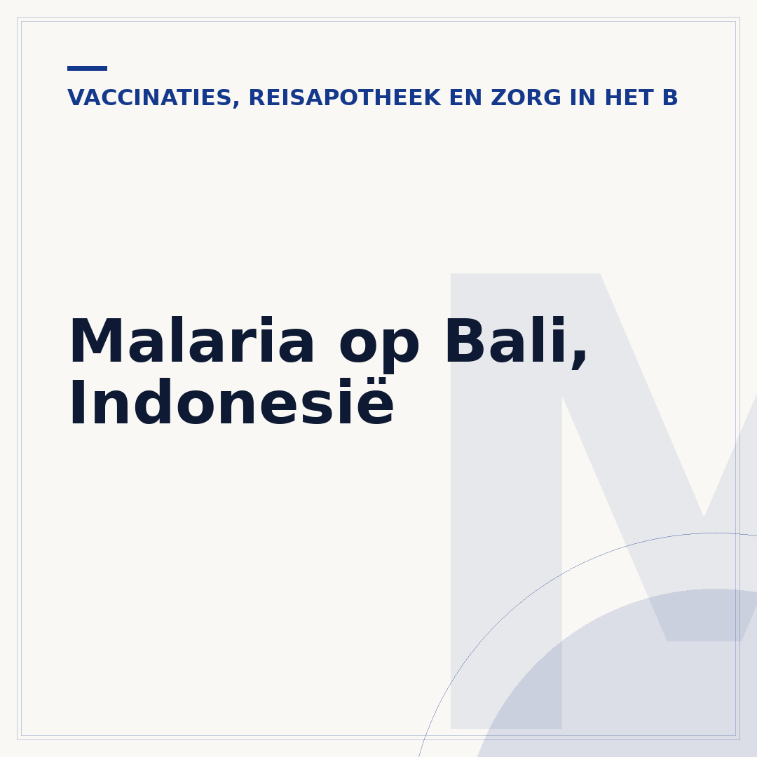 Malaria op Bali, Indonesië