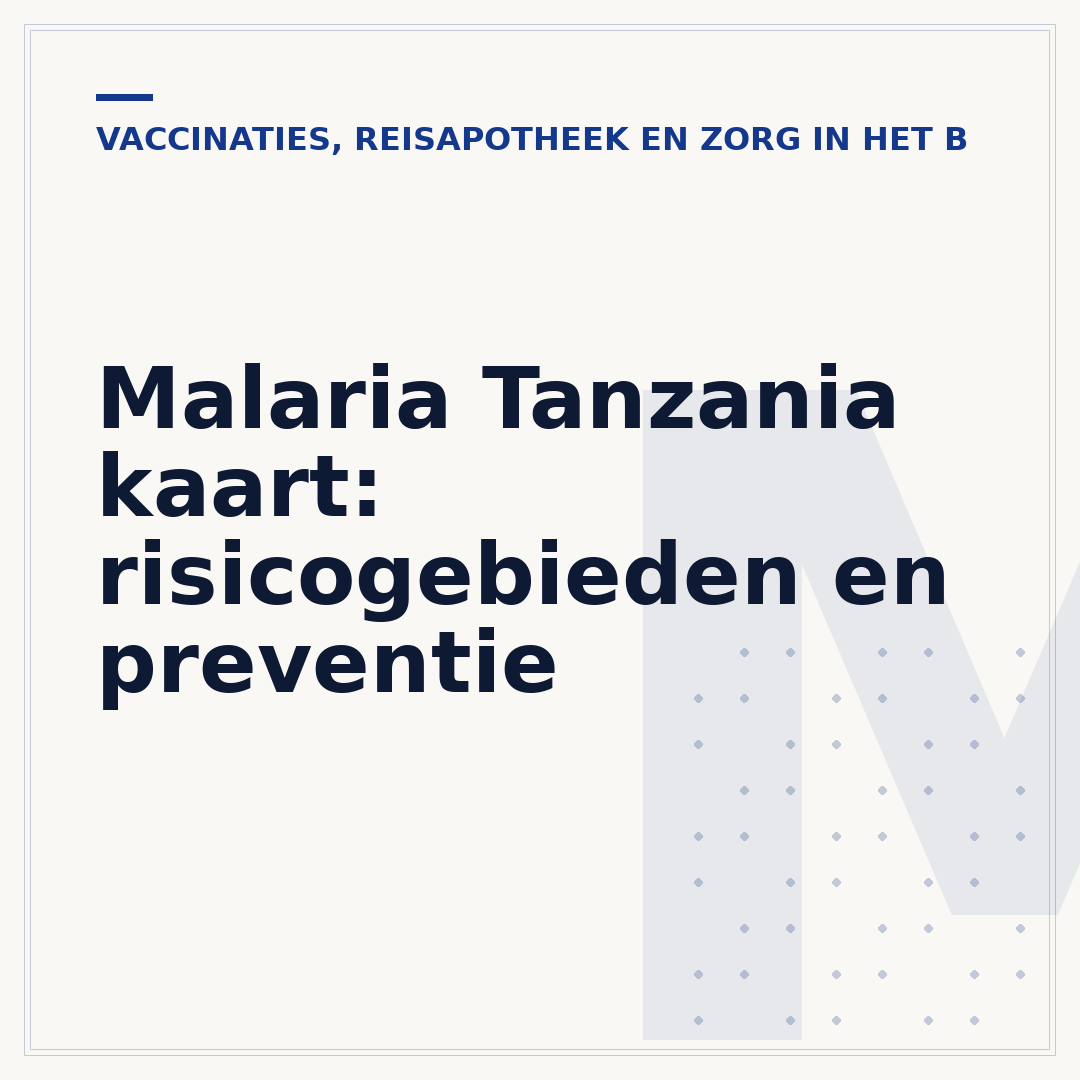 Malaria Tanzania kaart: risicogebieden en preventie