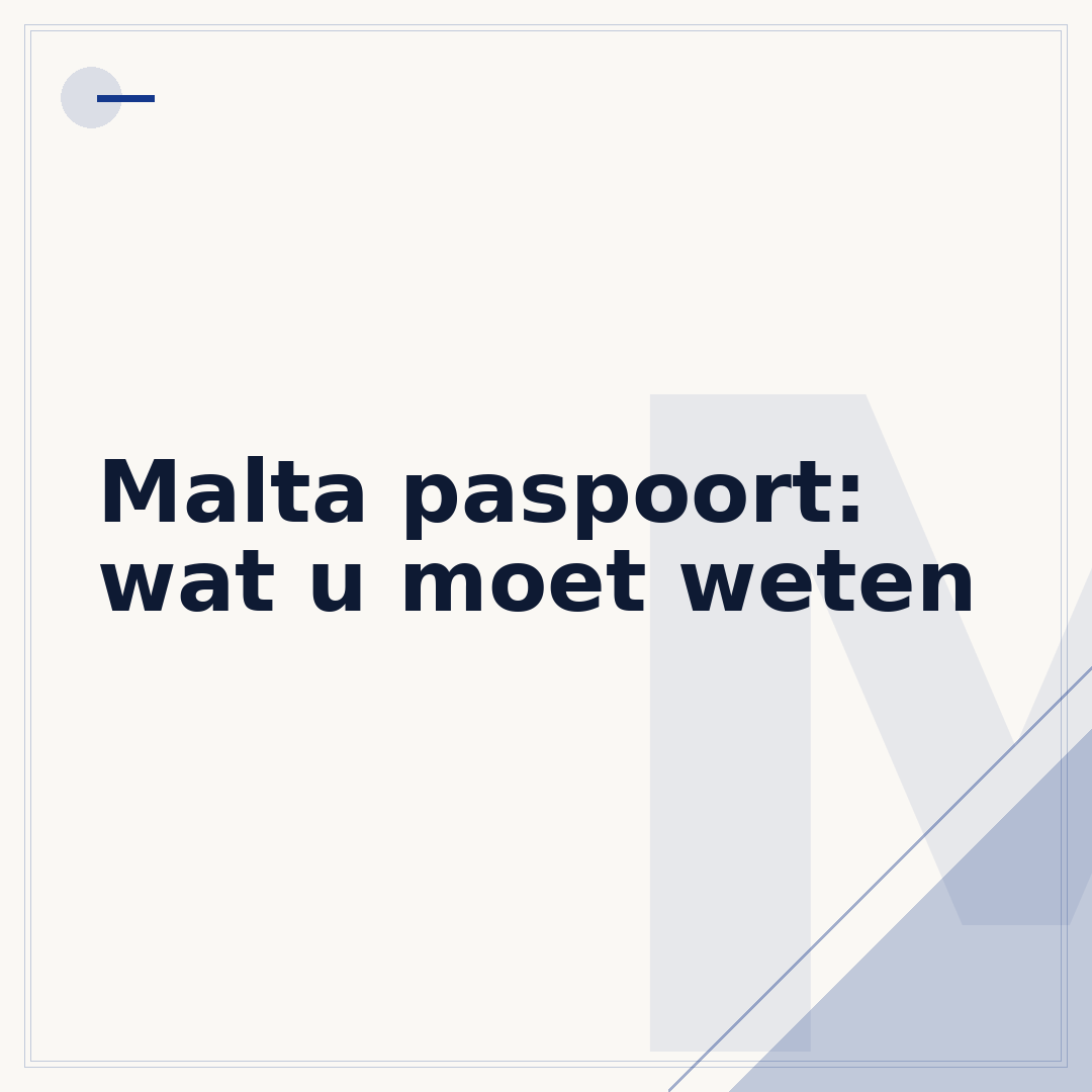 Malta paspoort: wat u moet weten