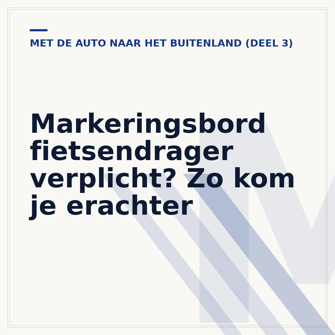 Markeringsbord fietsendrager verplicht? Zo kom je erachter