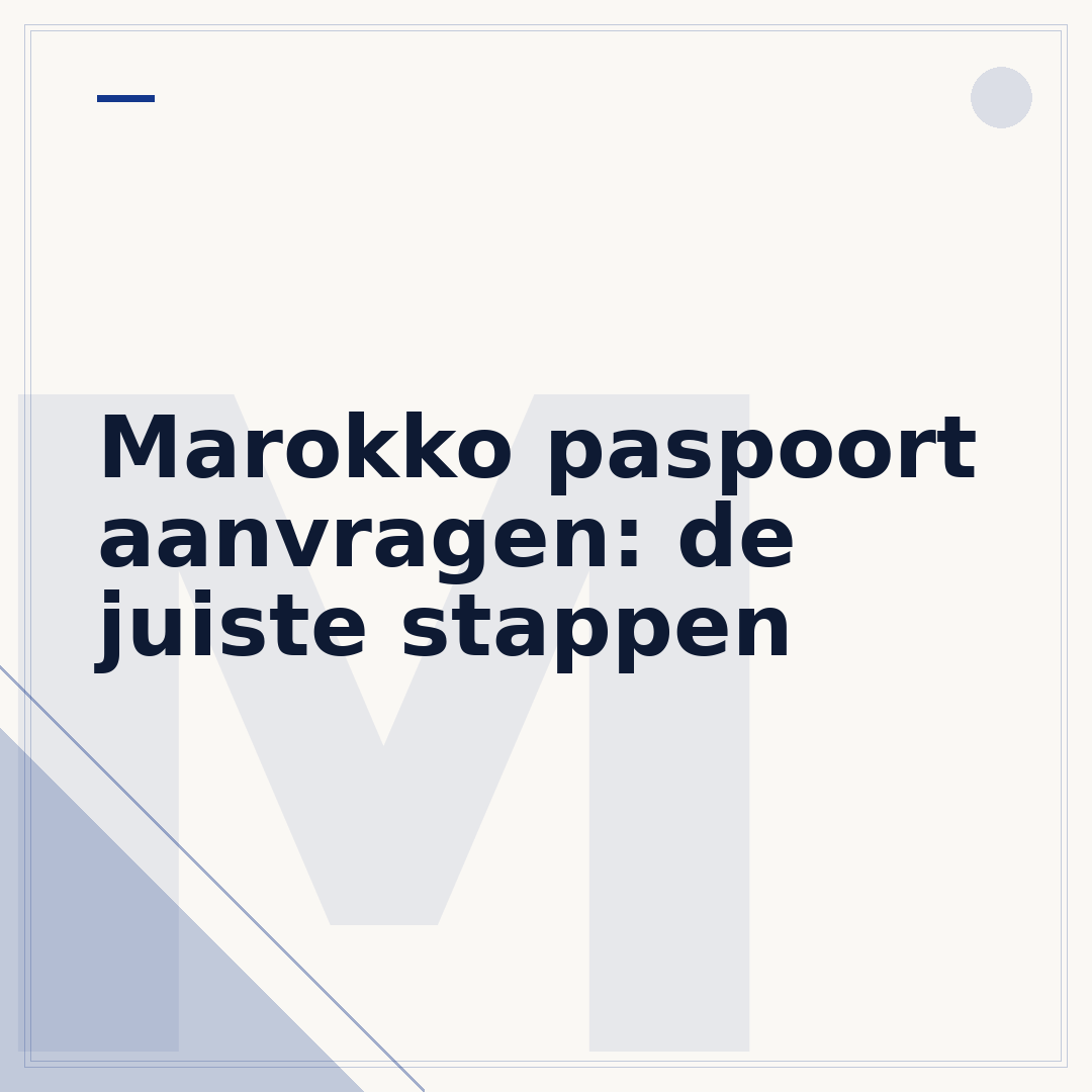 Marokko paspoort aanvragen: de juiste stappen
