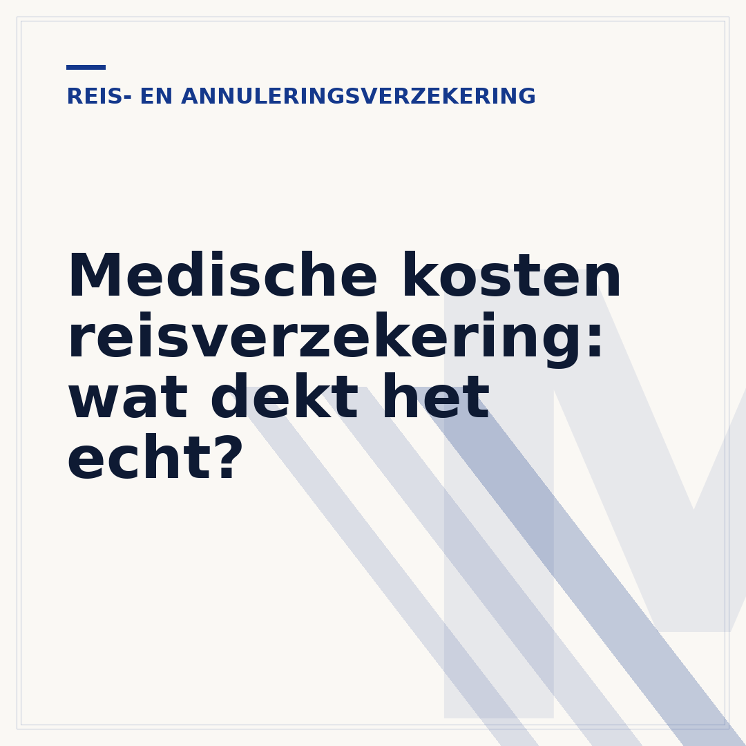 Medische kosten reisverzekering: wat dekt het echt?