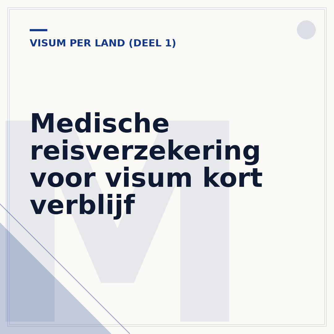 Medische reisverzekering voor visum kort verblijf