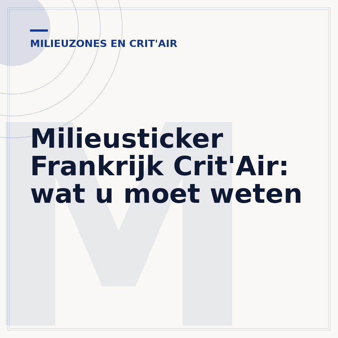 Milieusticker Frankrijk Crit'Air: wat u moet weten