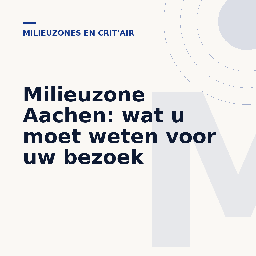 Milieuzone Aachen: wat u moet weten voor uw bezoek