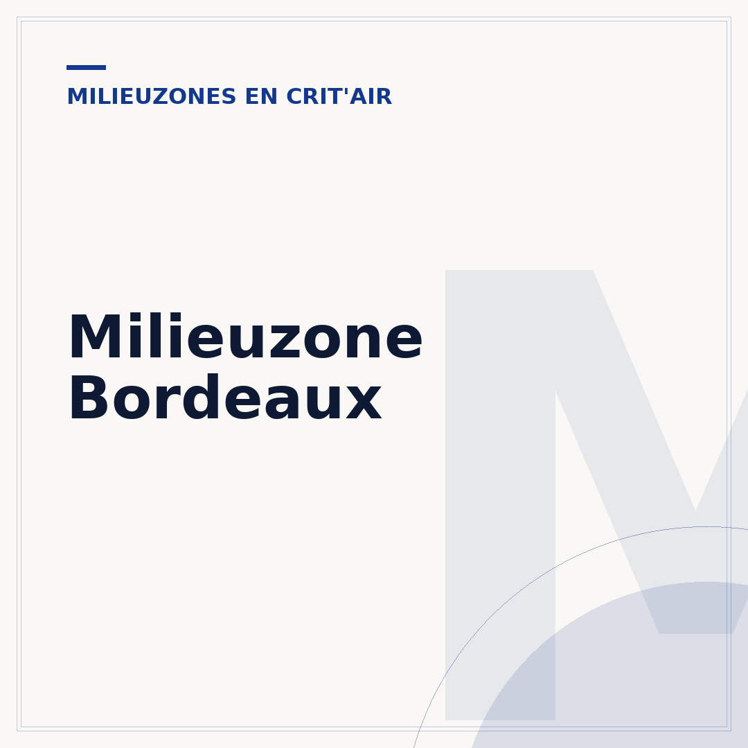 Milieuzone Bordeaux