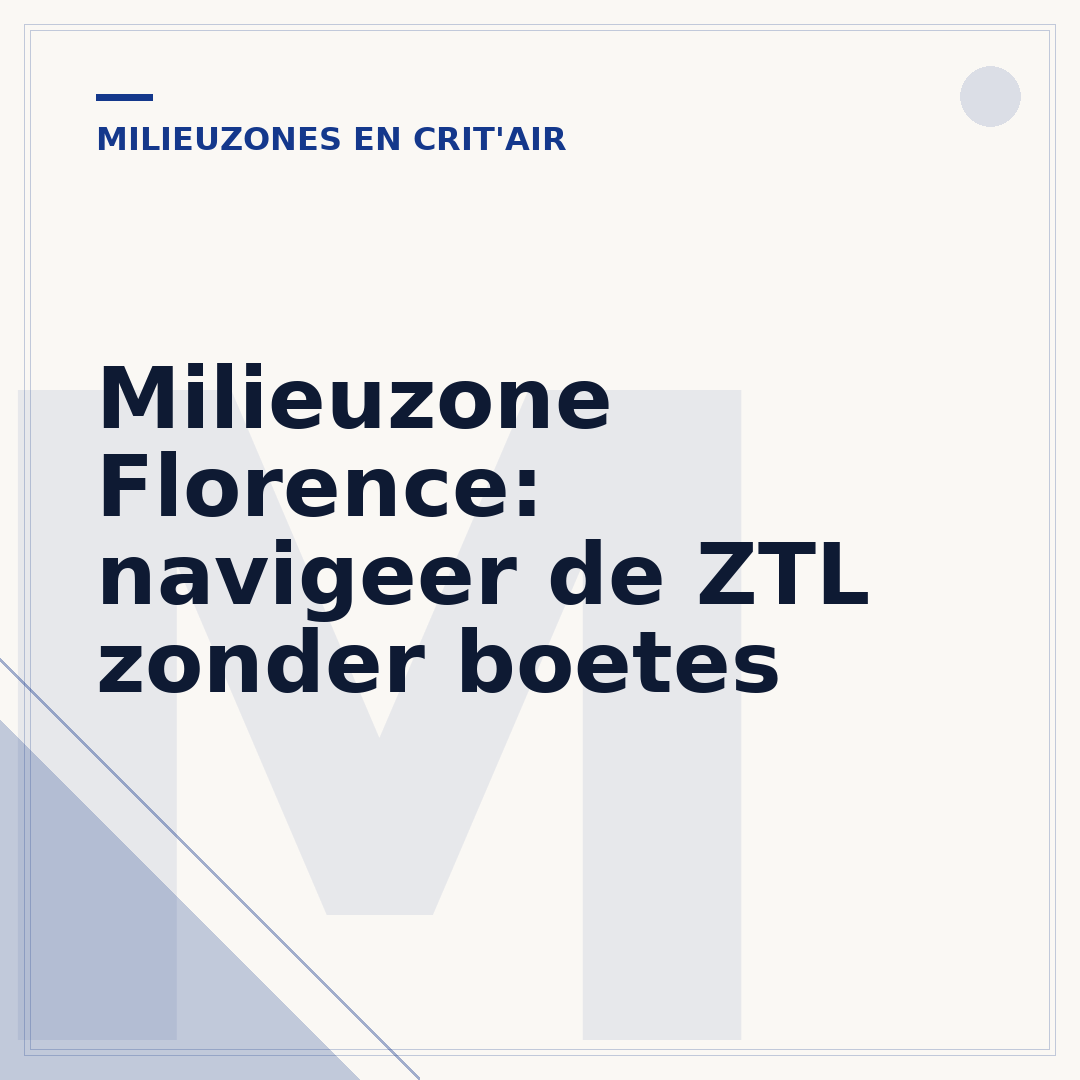 Milieuzone Florence: navigeer de ZTL zonder boetes