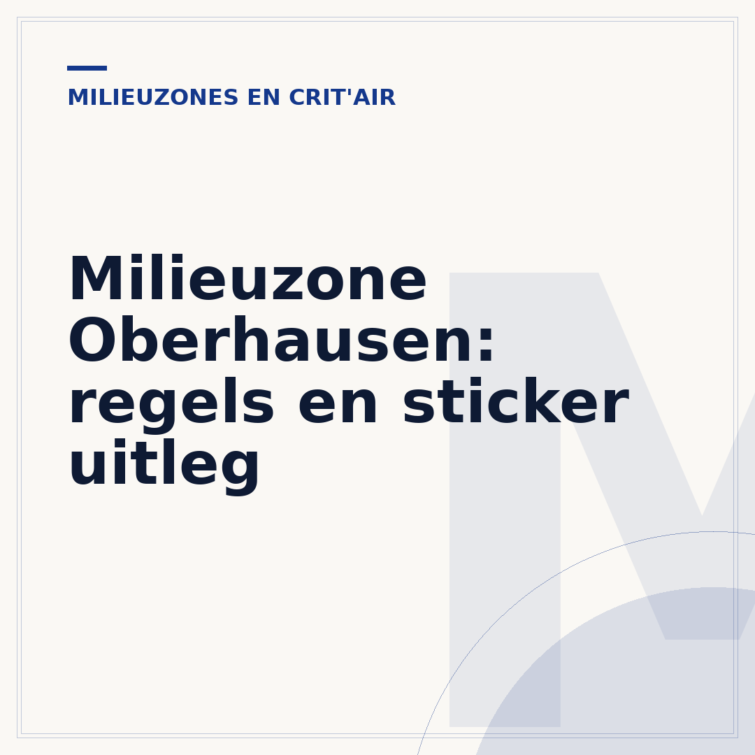 Milieuzone Oberhausen: regels en sticker uitleg