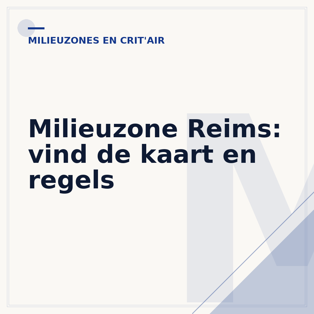 Milieuzone Reims: vind de kaart en regels