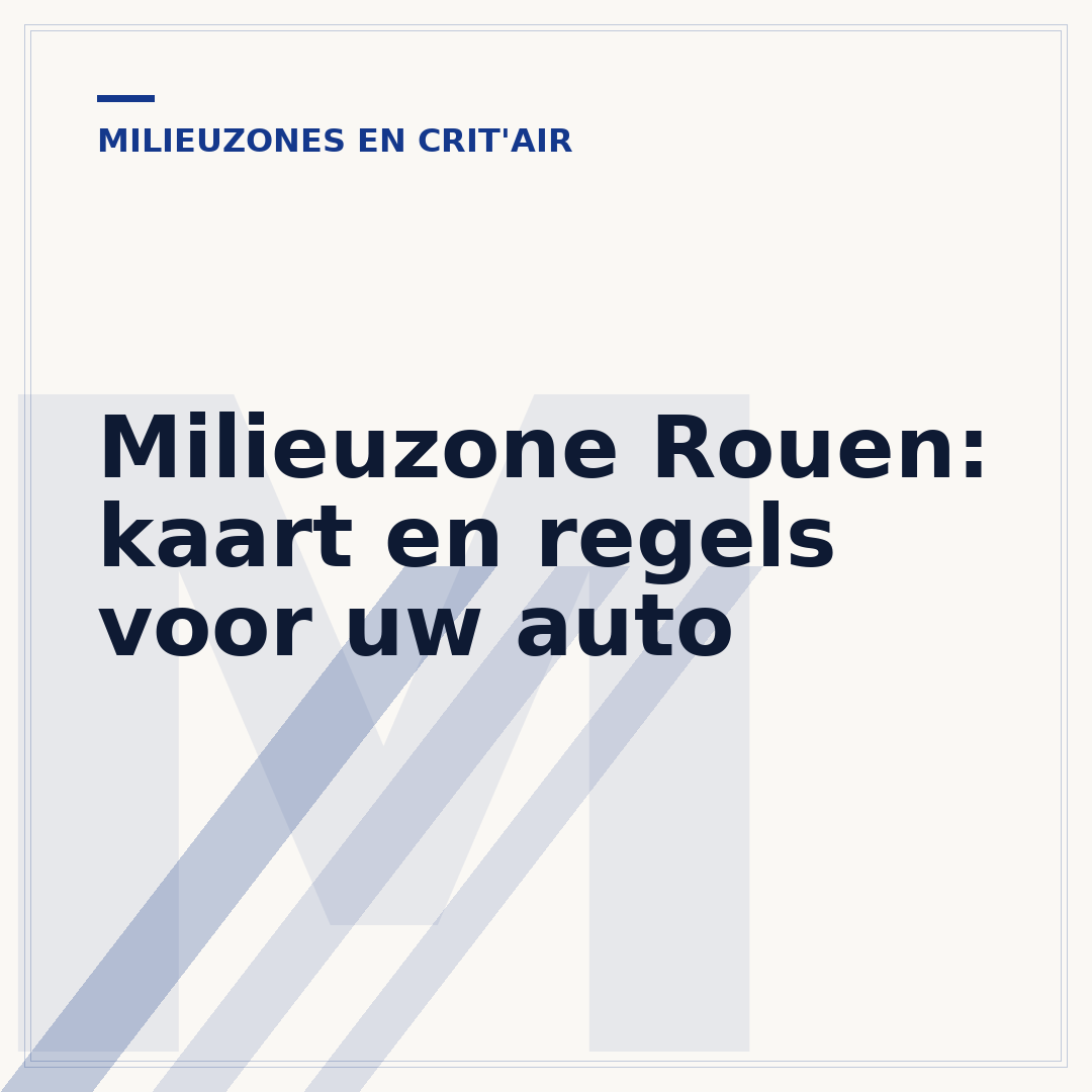 Milieuzone Rouen: kaart en regels voor uw auto