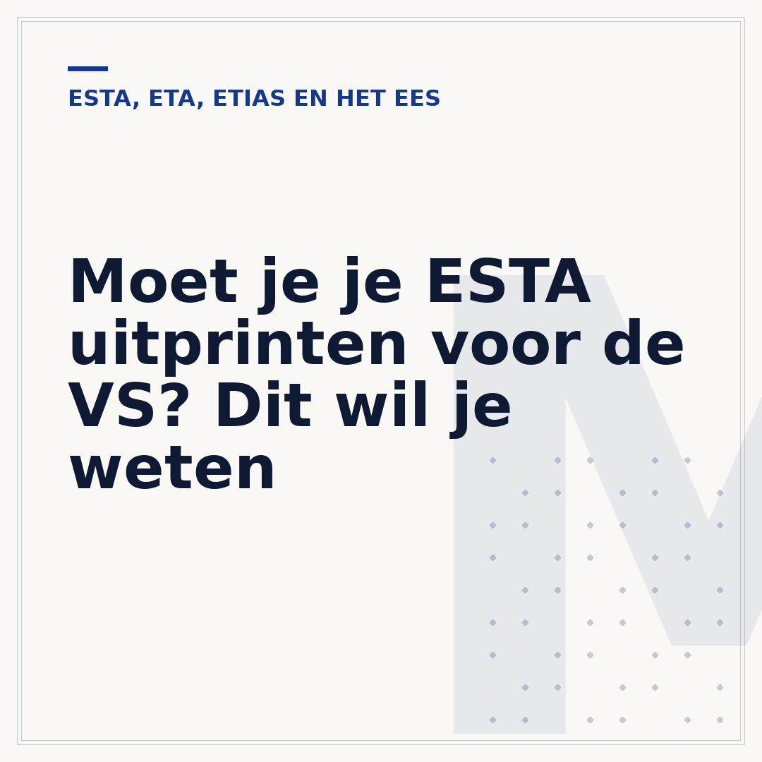 Moet je je ESTA uitprinten voor de VS? Dit wil je weten