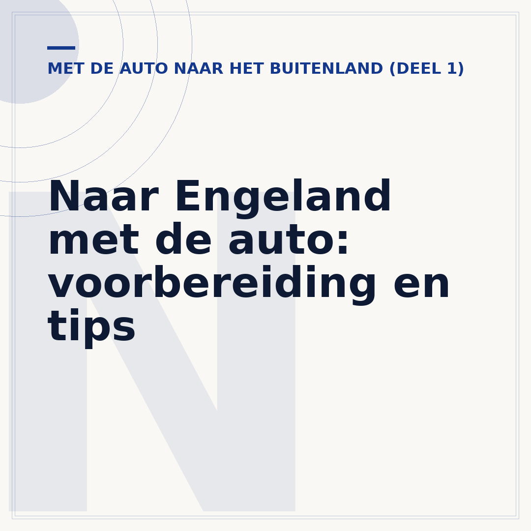 Naar Engeland met de auto: voorbereiding en tips