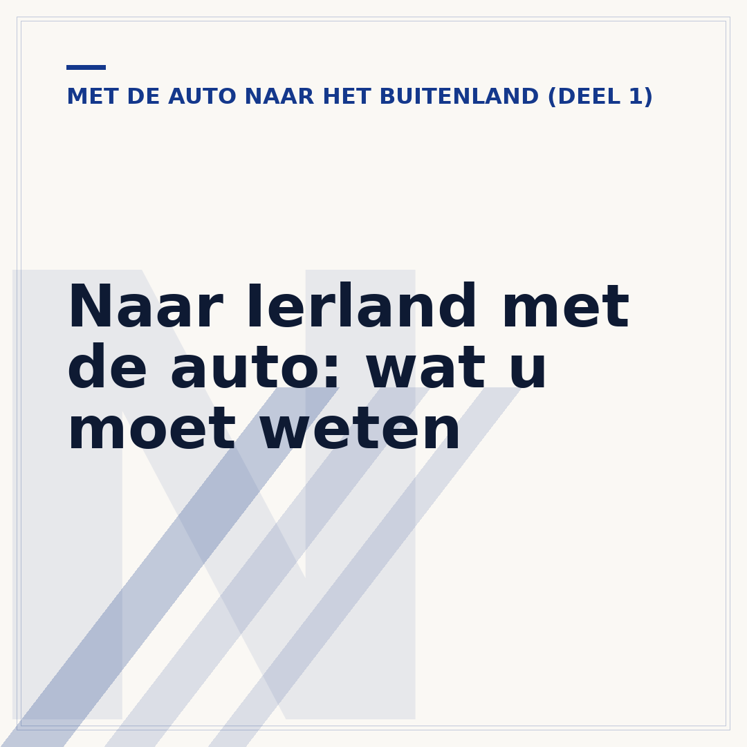 Naar Ierland met de auto: wat u moet weten